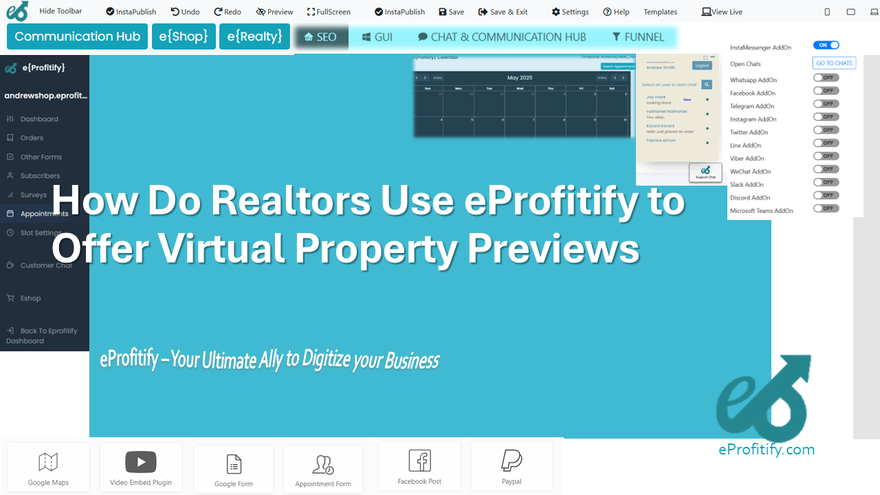 How Do Realtors Use eProfitify to Offer Virtual Property Previews